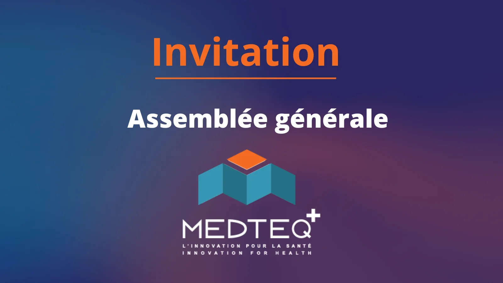 MEDTEQ+ - Innover pour la santé